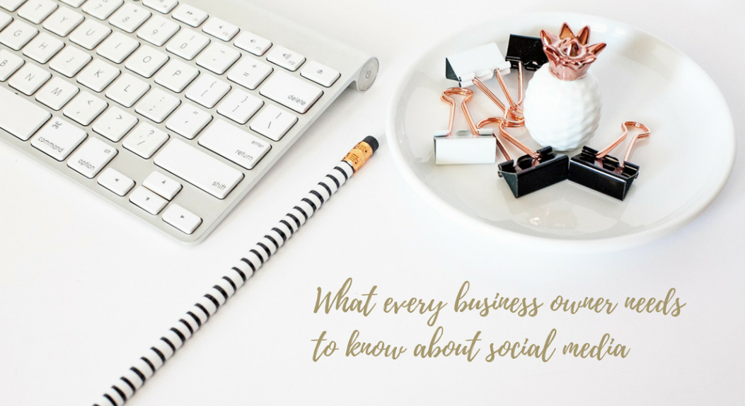 what-every-business-owner-needs-to-know-about-social-media