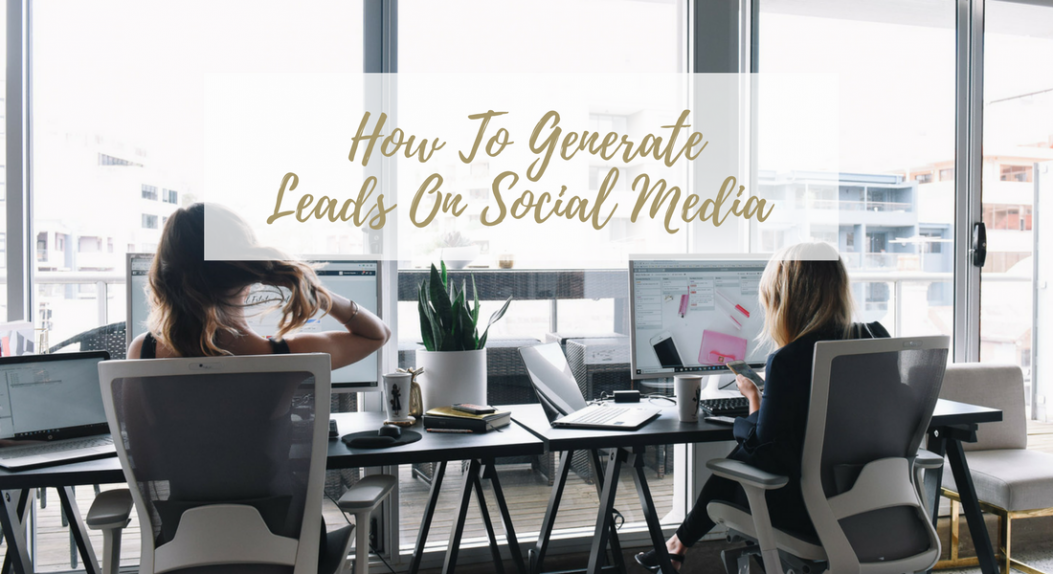 How to generate leads on social media